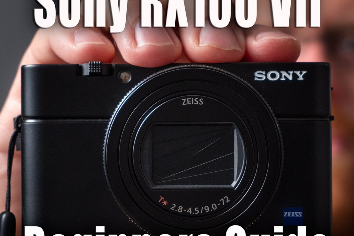 Sony RX100 VII Tutorial - Beginners Guide