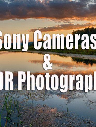 Sony Cameras and HDR Photography - Tutorial