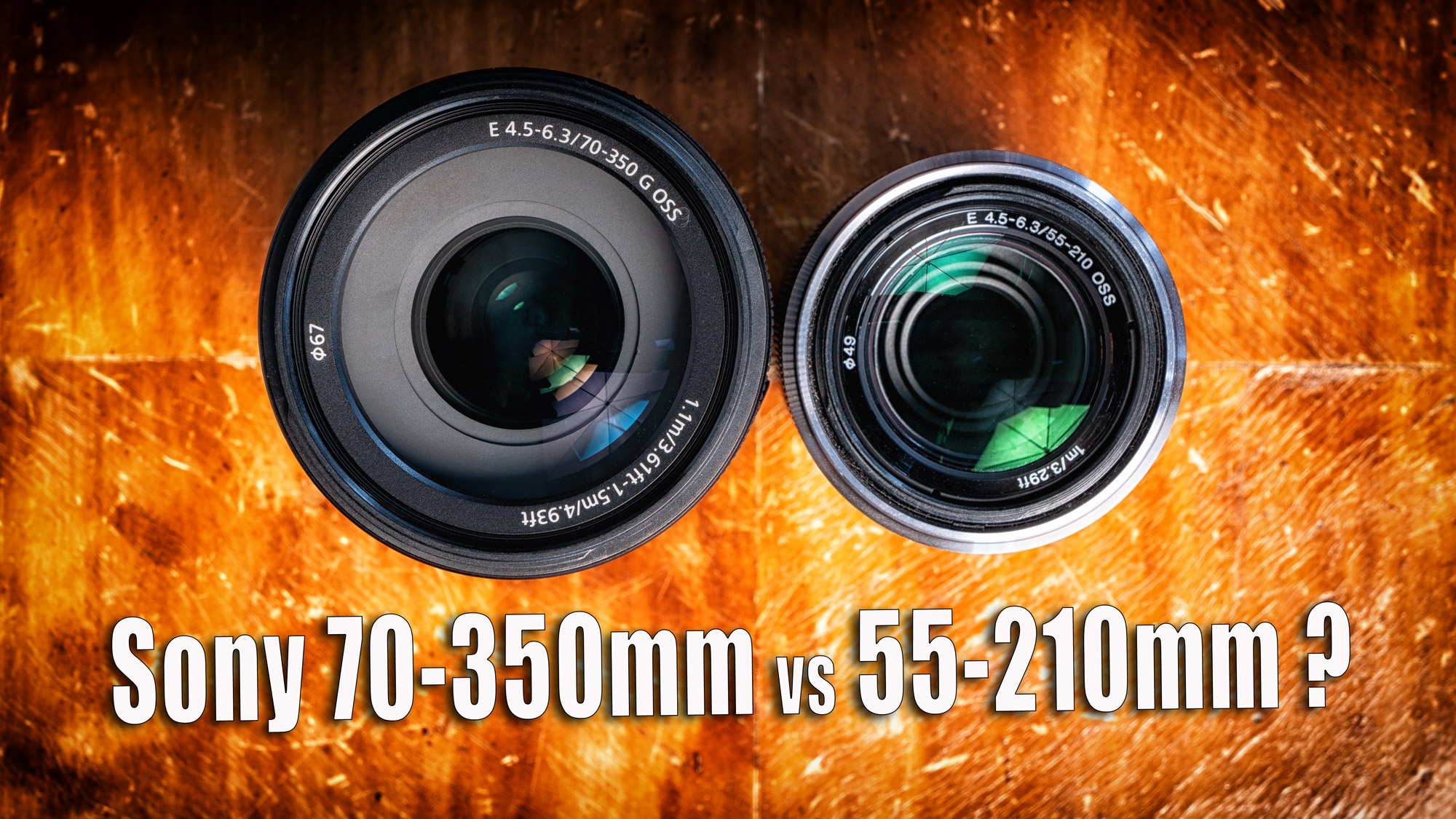 Sony E 70-350mm G OSS lens vs E 55-210mm OSS Lens