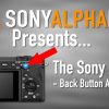 Sony A6600 Tutorial - Back Button Focus